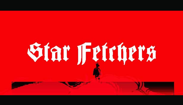 Star Fetchers