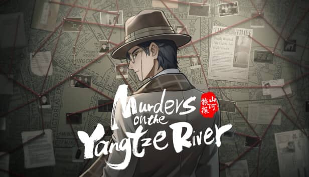 山河旅探 - Murders on the Yangtze River