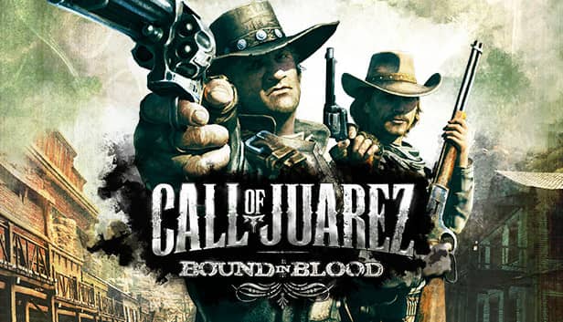 Call of Juarez: Bound in Blood