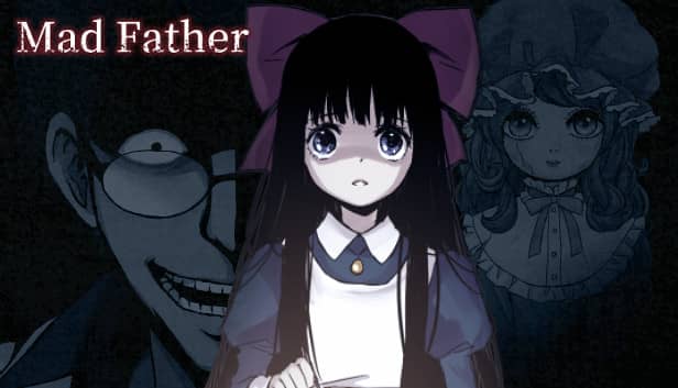 Mad Father (マッドファーザー)