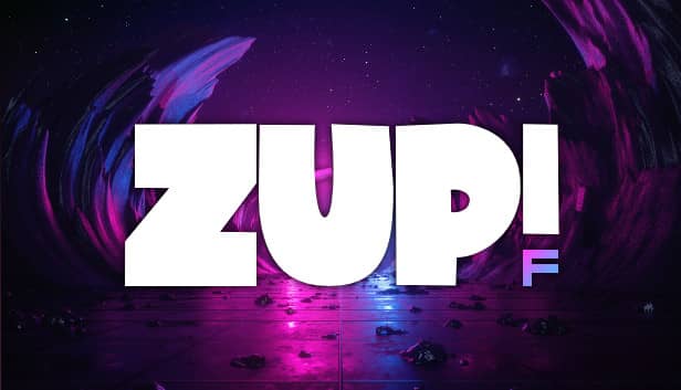 Zup! F