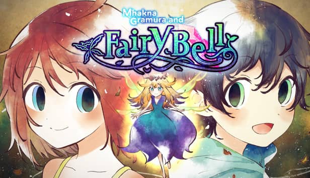 マクナ＝グラムラとフェアリー・ベル
